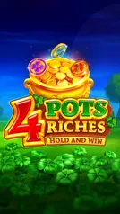 4 Pots Riches: Hold and Win
