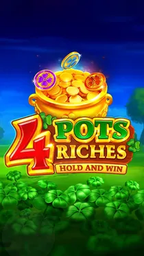 4 Pots Riches: Hold and Win