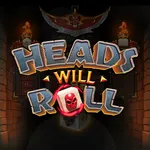 Heads Will Roll